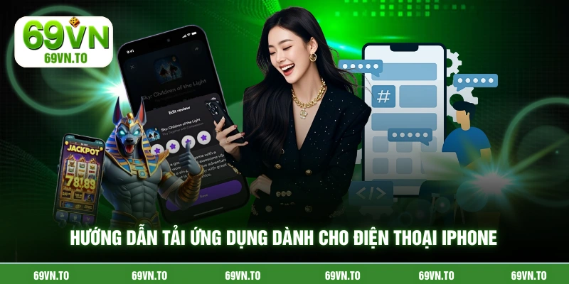 Hướng dẫn tải ứng dụng dành cho điện thoại iPhone